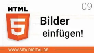 HTML Grundkurs: Bilder einfügen! #09 (4K) | SIFA Digital