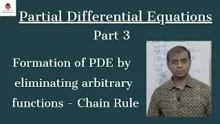 Partial Differential Equations - Part 3 | Mathematics | Engineering