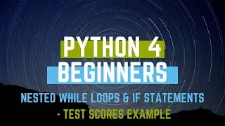 Beginning Python - Nested While Loops and If Statements