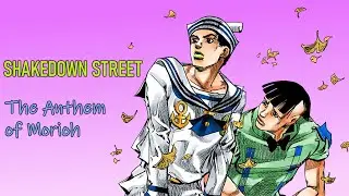 Shakedown Street (JoJolion Musical Leitmotif - MMV)