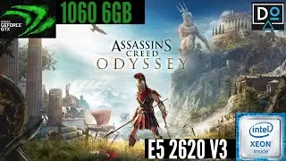 Xeon e5 2620 v3 (unlock boost) + Gtx 1060 6 gb  assassin's creed odyssey