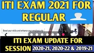 ITI Exam 2021 for Regular Students | NCVT Exam 2021 Schedule for Session 2020-21 and 2020-22.