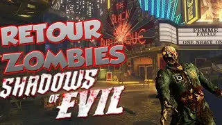 Retour Zombie 1 (Shadows Of Evil)