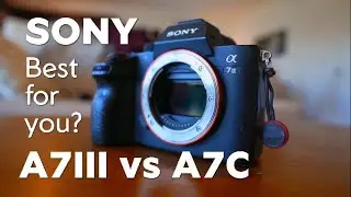 Sony A7III VS A7C in 2026 // Which is right for you?