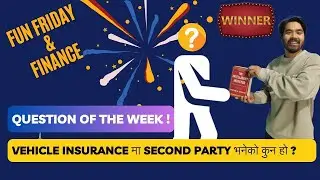 WINNER OF THE WEEK || FUN FRIDAY & FINANCE