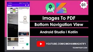 Images To PDF | 01 Bottom Navigation View | Android Studio | Kotlin