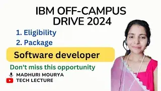 IBM Off-Campus Drive 2024 | package: 4-6 LPA @techlecture #trending