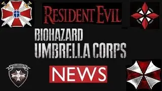 Resident Evil Umbrella Corps - News! - God Seth 29