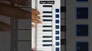 Puspa - Shrivalli On Keyboard || 