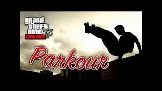 Playing Now Gta V Online Parkour Race |