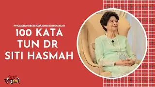 #MomenGPHBersamaTunDrSitiHasmah