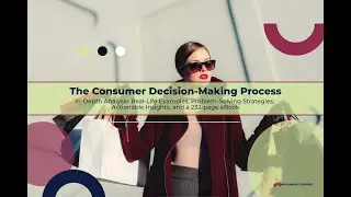 The Consumer Decision-Making Process