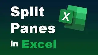 Top Excel Interview Questions #10 - How do you use SPLIT PANES in Excel to Divide a Worksheet?