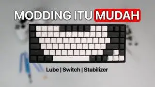 Mod Keyboard Untuk Pemula | Step by Step Tutorial