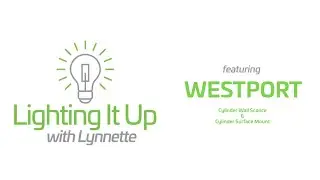 Lighting It Up with Lynnette: Westport Cylinders
