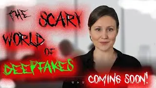 Deepfakes