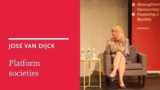 José van Dijck: Europe and responsible platform societies