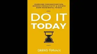 Do It Today