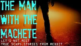 True Scary Stories #71
