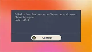 How to Fix Genshin Impact Game - Network Error- Failed to download resource files - Error code: 9203