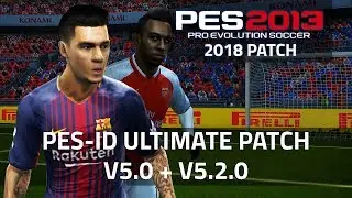 PES 2013[PC] | How to Install PES-ID Ultimate Patch 2013 v5.2.0 Final Winter Transfers 2017-2018