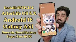 Galaxy A51 4G Official Afterlife OS Android 16
