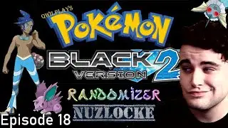 Washing Away Marlon! | QwilPlays Pokemon Black 2 Randomizer Nuzlocke (Episode 18)
