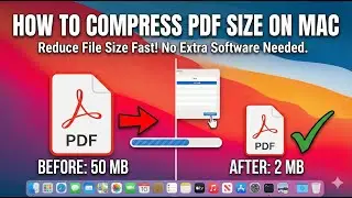How to Compress PDF on Mac Without Losing Quality (Full Guide)