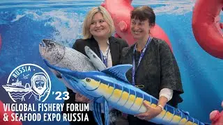 GLOBAL FISHERY FORUM & SEAFOOD EXPO RUSSIA 2023, САНКТ-ПЕТЕРБУРГ