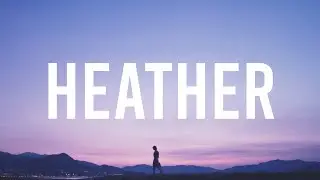 Conan Gray - Heather (Lyrics) | I still remember third of December me in your sweater