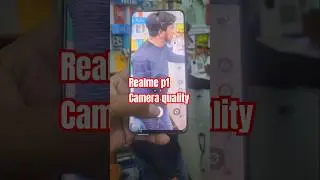 Realme p1 camera quality test 