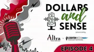 Dollars and Sense Ep. 4: Fraud Prevention Tips & Latest Scams