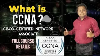 What is CCNA 200-301? | Full Course Details | 2023 |