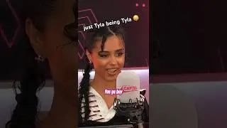 tyla’isms are our fave 😍 