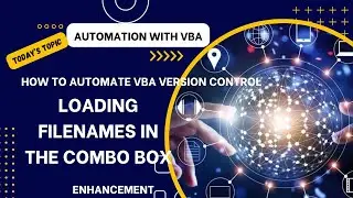 VBA Code Modules Synchronization | Loading Filenames in the Combo Box