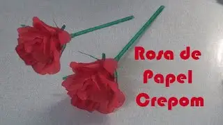 ROSA DE PAPEL CREPOM SIMPLES 🌹
