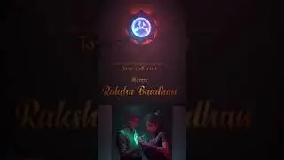 Raksha Bandan Special 