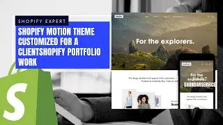 Shopify Motion Theme Customized For A Client | Shopify Portfolio Work 
