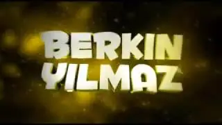 Berkin Yılmaz İçin İntro #2 !!!