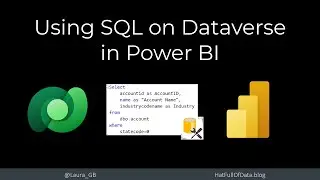 SQL on Dataverse in Power BI