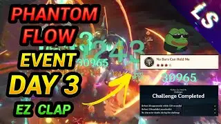 Phantom Flow Event Day 3 No Bars can Hold me Okuden perfect clear | Genshin Impact Inazuma
