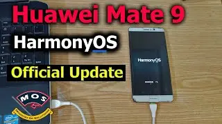 Huawei Mate 9 HarmonyOS 2.0 Installation Successful (MHA-L29/L09) 