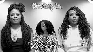 THE TAP IN WITH MARVALESS AND MARVA JEAN 