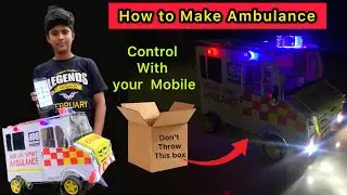 How to Control an Ambulance with Your Phone!