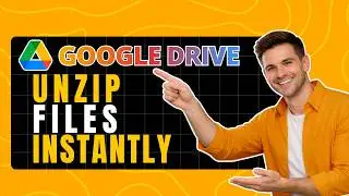 How to Unzip Files in Google Drive