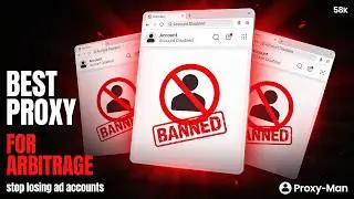 BEST PROXY FOR TRAFFIC ARBITRAGE (stop losing ad accounts)