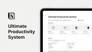 Notion Ultimate Productivity System