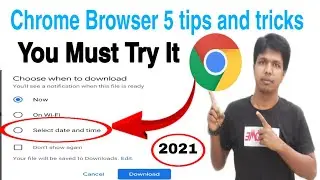Top 5 Tips and Tricks For Chrome 2021|Chrome Browser Amyzing features 2021|Chrome Browser 2021