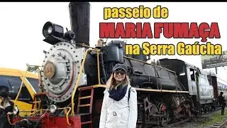 Bento Gonçalves RS: Passeio de Maria Fumaça + Epopeia Italiana + Vinícola Garibaldi