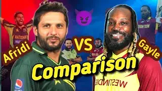 Shahid Afridi vs Chris Gayle batting Comparison | afridi vs gayle who is the best ?
